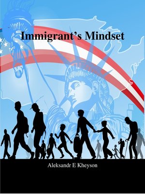 cover image of Immigrant's Mindset